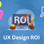 UX Design ROI