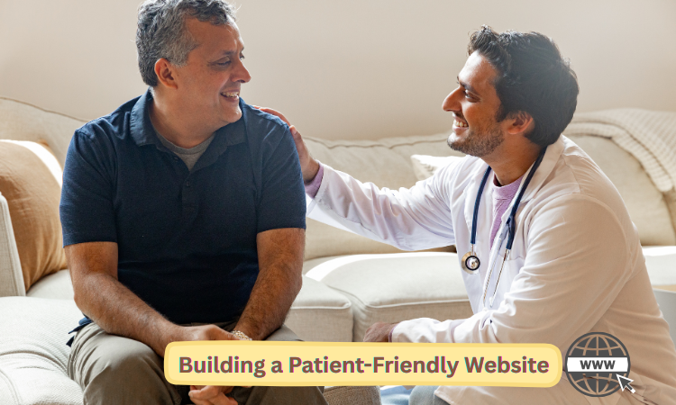 Building a Patient-Friendly Website