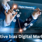 Cognitive bias Digital Marketing Cognitive bias Digital Marketing
