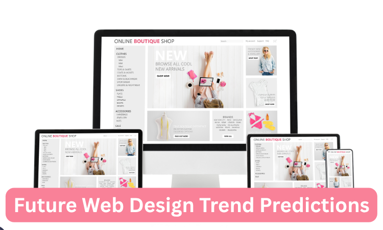 Future Web Design Trend Predictions
